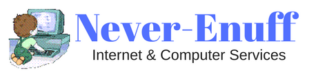 Never--Enuff Internet & Computer Services
